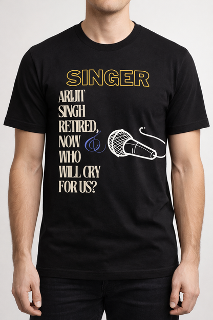 Singer Arijit Retired – Statement Graphic Unisex Cotton T-Shirt