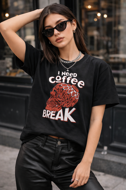 I Need Coffee Break – Unisex Tee for the Chronically Tired ☕💀